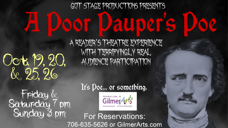 A Poor Pauper’s Poe Presented by Got Stage Productions